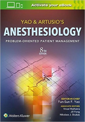 Yao & Artusio's Anesthesiology