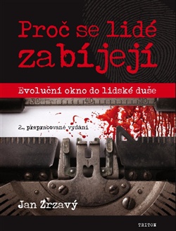 Proč se lidé zabíjejí - Evoluční okno do lidské duše, 2. vydání