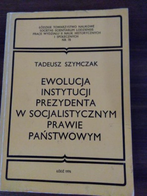 Ewolucja instytucji prezydenta w socjalistycznym prawie państwowym