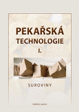 Pekařská technologie I. - Suroviny