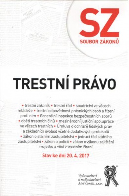 Soubor zákonů. Trestní právo - Stav ke dni 20. 4. 2017