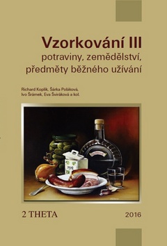 Vzorkování III - potraviny, zemědělství, předměty běžného užívání