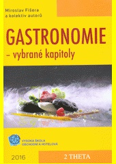 Gastronomie - vybrané kapitoly