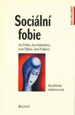 Sociální fobie - Jak překonat nadměrný stud