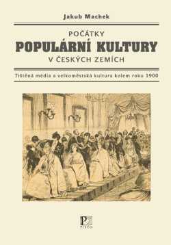 Počátky populární kultury v českých zemích