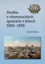 Hudba v olomouckých spolcích v letech 1918 - 1939