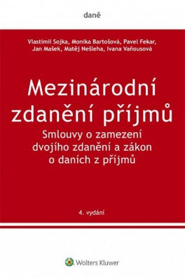 Mezinárodní zdanění příjmů. Smlouvy o zamezení dvojího zdanění a zákon o daních z příjmů, 4. vydání