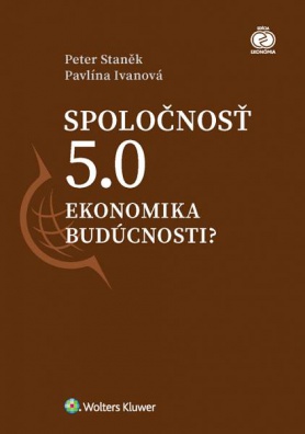 Spoločnosť 5.0 - Ekonomika budúcnosti?