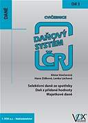 Cvičebnice 2017 – DÍL 3 Selektivní daně ze spotřeby, Daň z přidané hodnoty, Majetkové daně