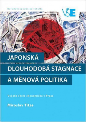 Japonská dlouhodobá stagnace a měnová politika