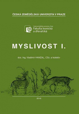 Myslivost I.