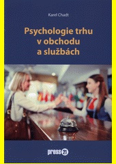 Psychologie trhu v obchodu a službách