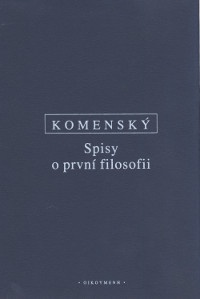 Komenský-Spisy o první filosofii