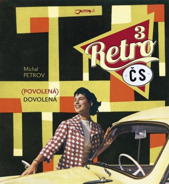 Retro ČS 3  - (povolená) dovolená