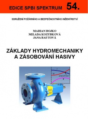 54. Základy hydromechaniky a zásobování hasivy