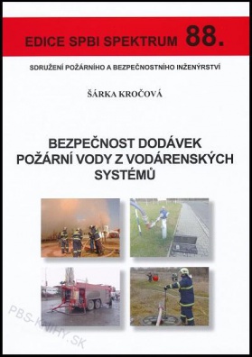 88. Bezpečnost dodávek požární vody z vodárenských systémů