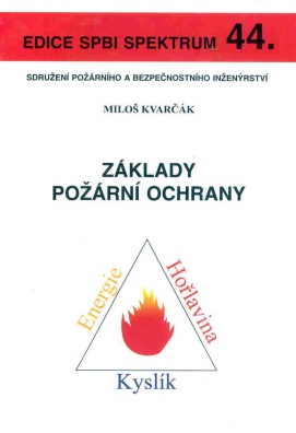 44. Základy požární ochrany