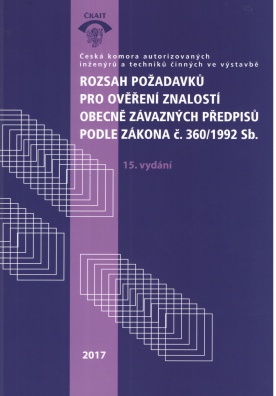 Rozsah požadavků pro ověření znalostí obecně závazných předpisů podle zákona č. 360/1992 Sb., 15.vyd