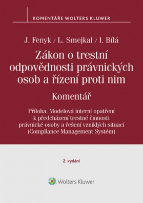 Zákon o trestní odpovědnosti právnických osob a řízení proti nim. Komentář - 2. vydání