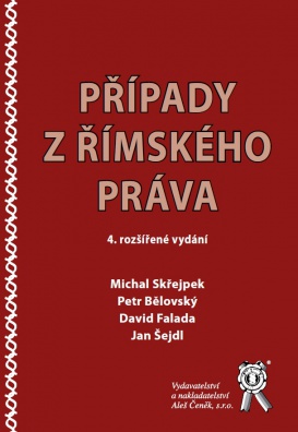 Případy z římského práva, 4. vydání