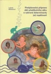 Předplavecká příprava dětí předškolního věku a vybrané determinanty její úspěšnosti