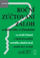 Roční zúčtování záloh a daňového zvýhodnění za rok 2017