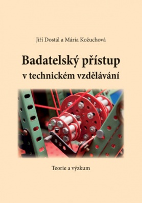 Badatelský přístup v technickém vzdělávání