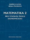 Matematika 2 - pro Vysokou školu ekonomickou