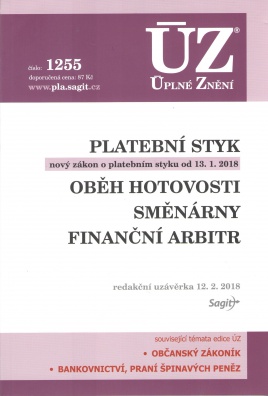 ÚZ č.1255 Platební styk, oběh hotovosti, směnárny, finanční arbitr