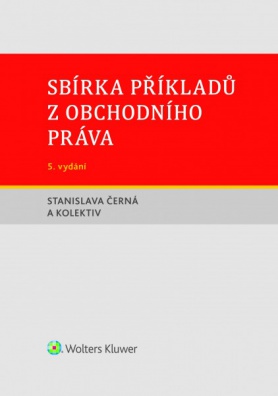 Sbírka příkladů z obchodního práva, 5. vydání