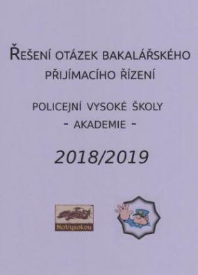 Řešení otázek bakalářského přijím. řízení bezpečnostně právních studií a veřejné správy 2018/2019