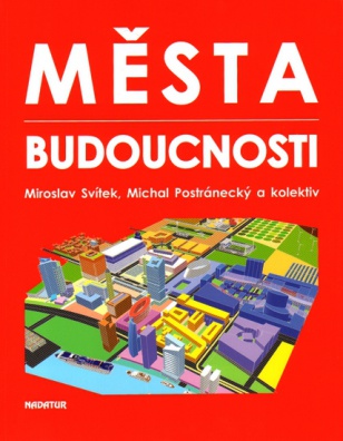 Města budoucnosti