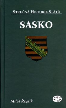 Sasko - Stručná historie států