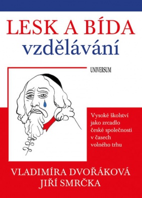 Lesk a bída vzdělávání