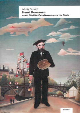 Henri Rousseau aneb Složitá Celníkova cesta do Čech