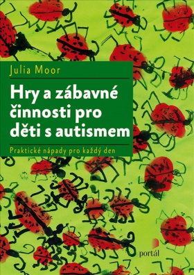 Hry a zábavné činnosti pro děti s autismem