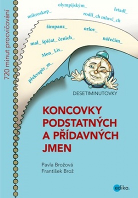 DESETIMINUTOVKY - Koncovky podstatných a přídavných jmen