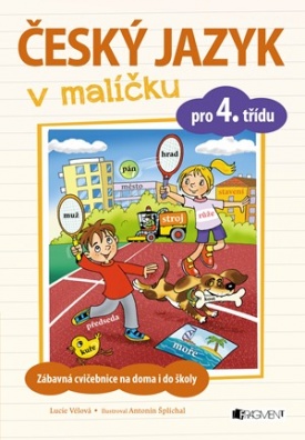 Český jazyk v malíčku pro 4. třídu