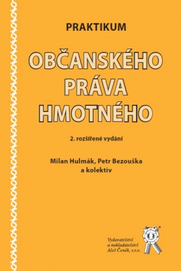 Praktikum občanského práva hmotného, 2. vydání