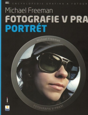 Fotografie v praxi: Portrét