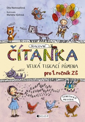 ČÍTANKA  - VELKÁ TISKACÍ PÍSMENA