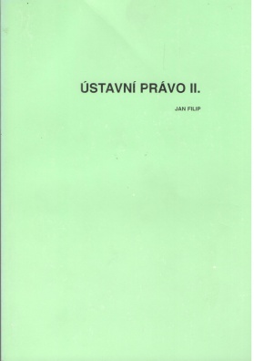 Ústavní právo. II. díl