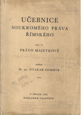 Učebnice soukromého práva římského. Díl II., Právo majetkové