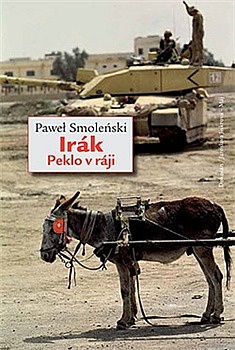 Irák. Peklo v ráji