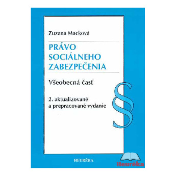 Právo sociálného zabezpečenia - Všeobecná časť, 2. vydání