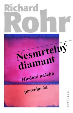 Nesmrtelný diamant - Hledání našeho pravého já