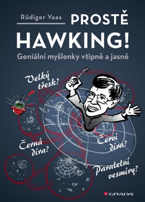 Prostě Hawking! Geniální myšlenky vtipně a jasně