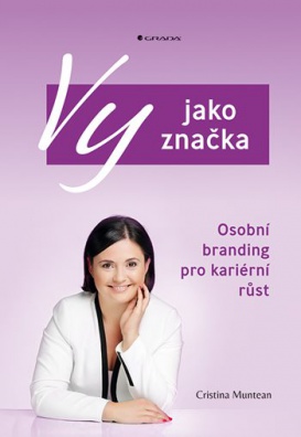 Vy jako značka - Osobní branding pro kariérní růst