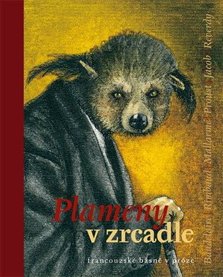 Plameny v zrcadle francouzské básně v próze