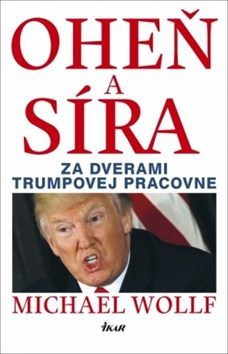 Oheň a síra - Za dverami Trumpovej pracovne